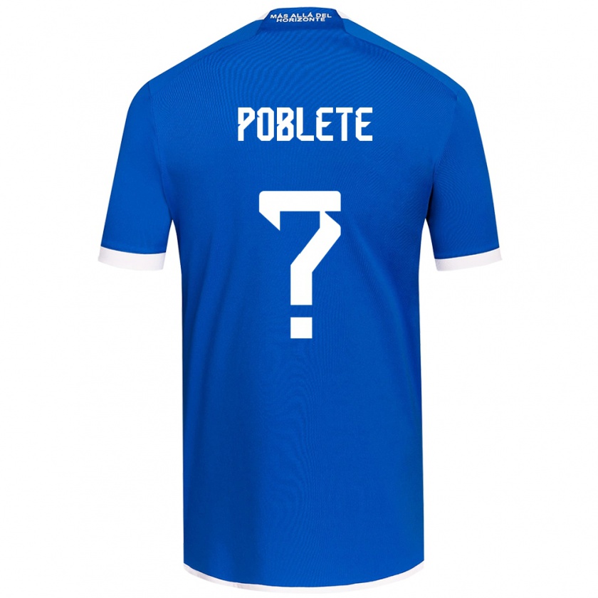 Kandiny Homme Maillot José Poblete #0 Bleu Blanc Tenues Domicile 2024/25 T-Shirt