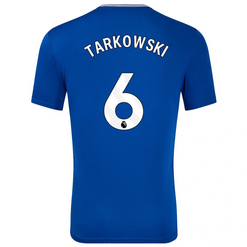 Kandiny Homme Maillot James Tarkowski #6 Bleu Avec Tenues Domicile 2024/25 T-Shirt